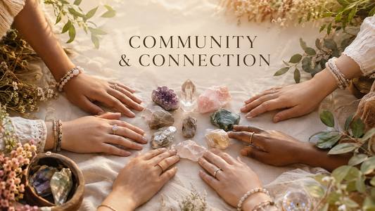 Community and Connection 💗
