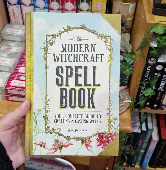 Modern Witchcraft: Spell Book - By Skye Alexander