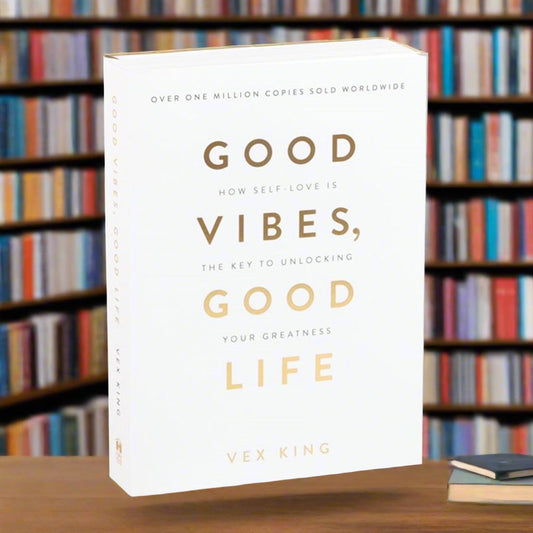 Good Vibes, Good Life Book by Vex King